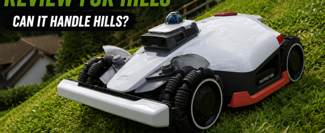 Mammotion Luba 3 Review for hills. Can It Handle Hills?